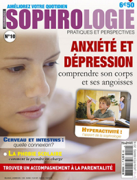 Sophrologie Magazine - Pratiques et Perspectives No.10